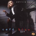 Patricia Barber   Cafe Blue Ultradisc